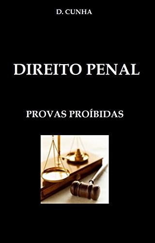 Capa do livro: Direito Penal – Provas Proíbidas - Ler Online pdf