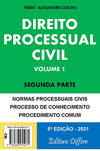 Livro PDF: DIREITO PROCESSUAL CIVIL – VOLUME 1 – SEGUNDA PARTE – 5ª EDIÇÃO – 2021