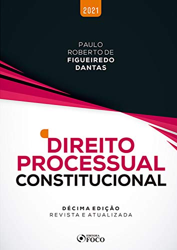 Capa do livro: Direito Processual Constitucional: Décima edição – revista e atualizada - Ler Online pdf