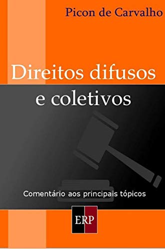 Capa do livro: Direitos Difusos e Coletivos - Ler Online pdf
