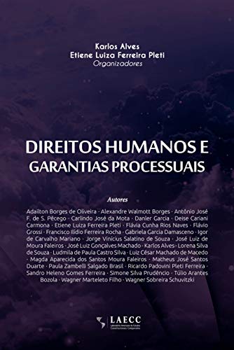 Capa do livro: Direitos humanos e garantias processuais - Ler Online pdf