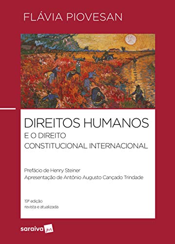 Capa do livro: Direitos Humanos e o Direito Constitucional Internacional - Ler Online pdf