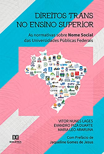 Capa do livro: Direitos Trans no Ensino Superior: as normativas sobre Nome Social das Universidades Públicas Federais - Ler Online pdf