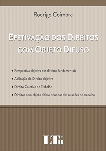 Livro PDF: Efetivação dos Direitos com Objetivo Difuso