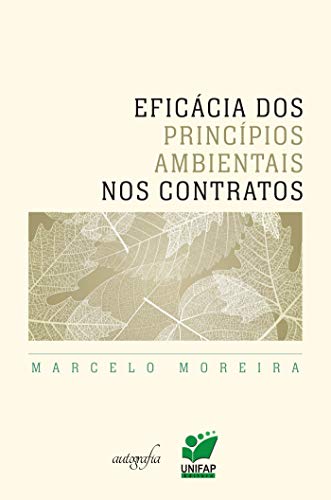Livro PDF Eficácia dos princípios ambientais nos contratos