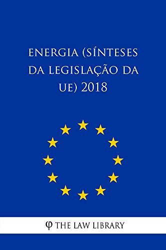Livro PDF Energia (Sínteses da legislação da UE) 2018