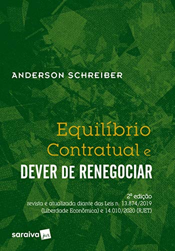 Livro PDF: Equilíbrio Contratual e Dever de Renegociar – 2ª Edição