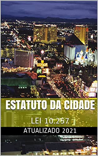 Capa do livro: Estatuto da Cidade: LEI 10.257 - Ler Online pdf