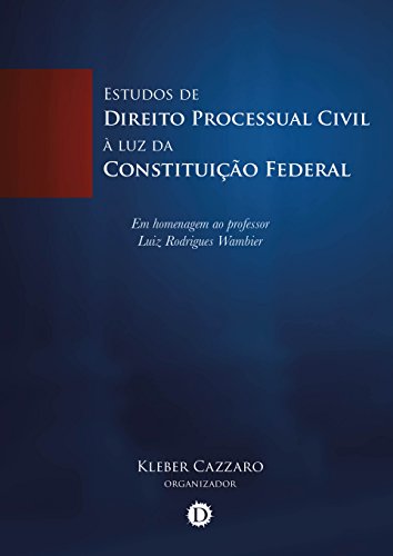 Livro PDF Estudos de Direito Processual à luz da Constituição Federal