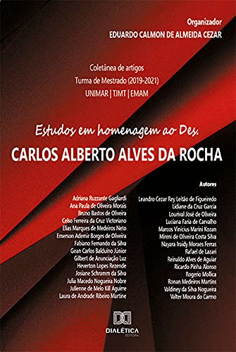 Capa do livro: Estudos em homenagem ao Des. Carlos Alberto Alves da Rocha - Ler Online pdf