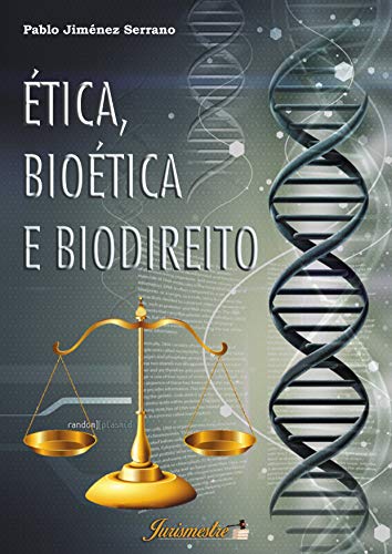 Capa do livro: Ética, Bioética e Biodireito - Ler Online pdf