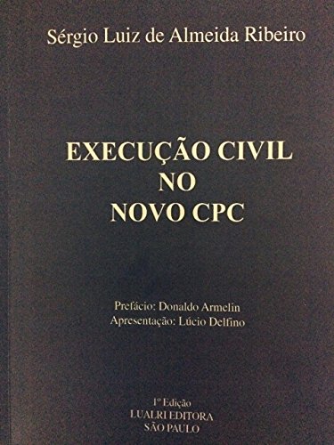 Capa do livro: EXECUÇÃO CIVIL NO NOVO CPC - Ler Online pdf