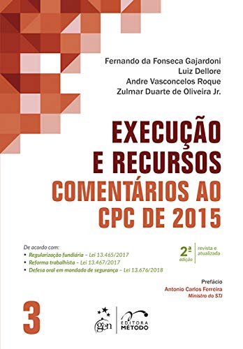 Livro PDF Execução e Recursos: omentários ao CPC de 2015 (Comentários ao CPC de 2015 Livro 3)