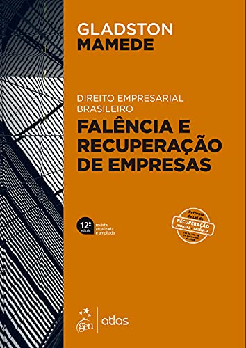 Capa do livro: Falência e Recuperação de Empresas: Direito Empresarial Brasileiro - Ler Online pdf