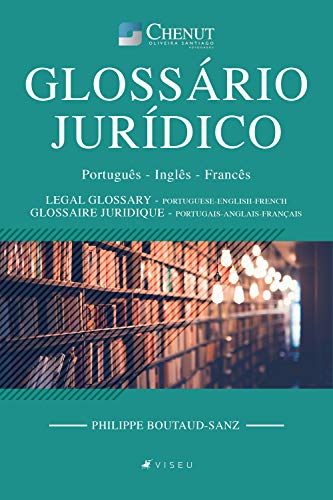 Capa do livro: Glossário Jurídico: Português – Inglês – Francês - Ler Online pdf