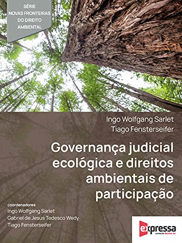 Capa do livro: Governança judicial ecológica e direitos ambientais de participação - Ler Online pdf