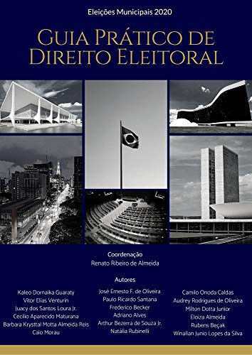 Capa do livro: Guia Prático de Direito Eleitoral: Tudo o que você precisa saber sobre as regras das Eleições 2020 - Ler Online pdf