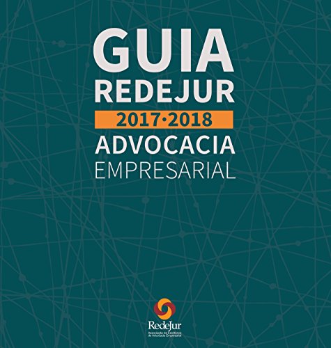 Capa do livro: GUIA REDEJUR 2017 – 2018: ESCRITÓRIOS DE ADVOCACIA EMPRESARIAL NO BRASIL - Ler Online pdf