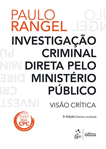 Livro PDF Investigação Criminal Direta pelo Ministério Público – Visão Crítica
