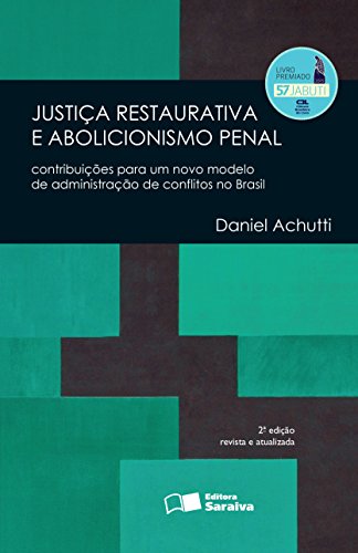 Capa do livro: Justiça restaurativa e abolicionismo penal - Ler Online pdf