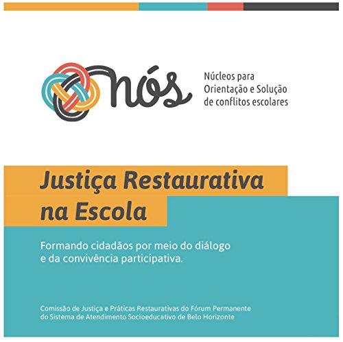 Capa do livro: Justiça Restaurativa na Escola - Ler Online pdf