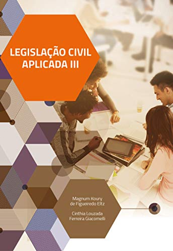 Livro PDF: Legislação Civil Aplicada III