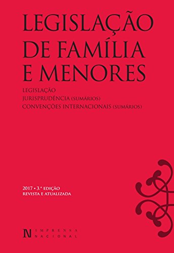 Livro PDF Legislação de Família e Menores 3ª edição revista e atualizada
