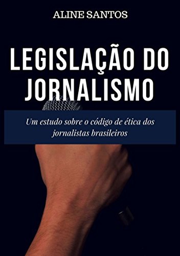 Livro PDF LegislaÇÃo Do Jornalismo
