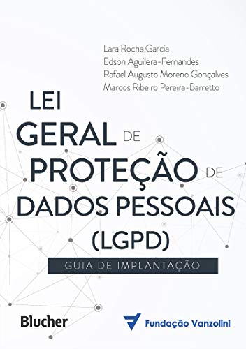 Capa do livro: Lei Geral de Proteção de Dados (LGPD): Guia de implantação - Ler Online pdf
