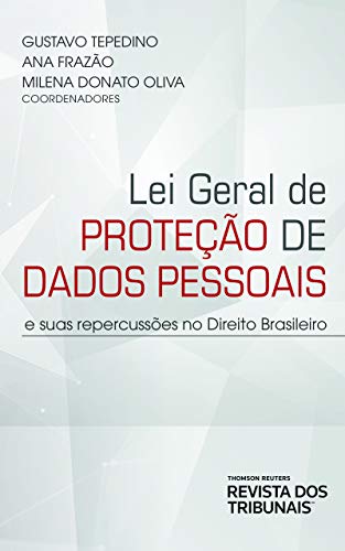Livro PDF: Lei Geral de Proteção de Dados Pessoais e suas repercussões no Direito Brasileiro