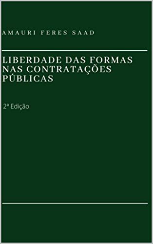 Livro PDF: Liberdade das formas nas contratações públicas