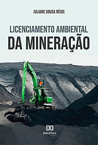 Capa do livro: Licenciamento Ambiental da Mineração - Ler Online pdf