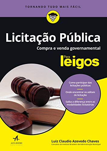 Livro PDF: Licitação Pública Para Leigos: Compra e venda governamental