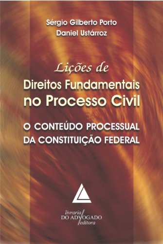 Capa do livro: Lições De Direitos Fundamentais No Processo Civil - Ler Online pdf