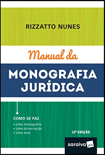 Capa do livro: Manual da Monografia Jurídica - Ler Online pdf