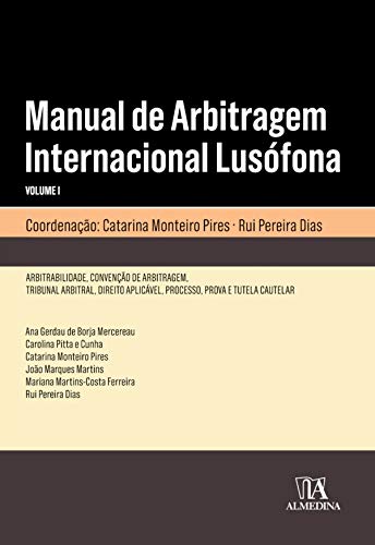 Capa do livro: Manual de Arbitragem Internacional Lusófona volume I - Ler Online pdf