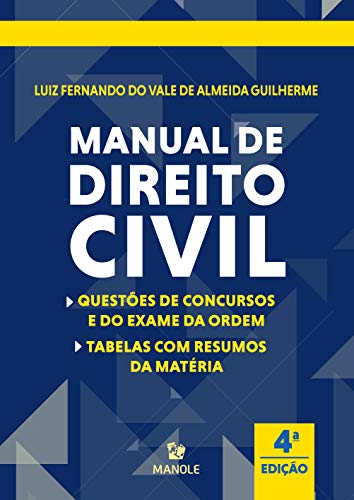 Livro PDF Manual de direito civil: questões de concursos e do exame da ordem, tabelas com resumos da matéria 4a ed.