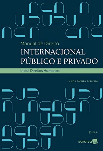 Livro PDF: Manual de Direito Internacional Público e Privado