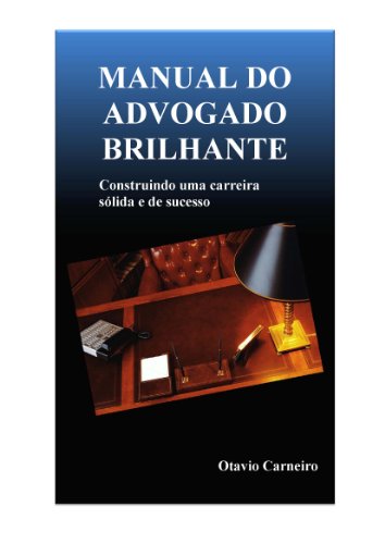 Capa do livro: MANUAL DO ADVOGADO BRILHANTE - Ler Online pdf