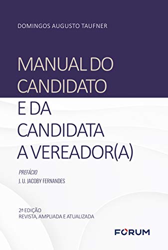 Capa do livro: Manual do candidato e da candidata a vereador(a) - Ler Online pdf