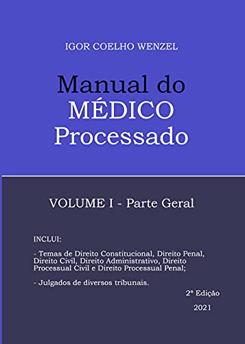 Capa do livro: Manual do Médico Processado: Volume I – Parte Geral - Ler Online pdf