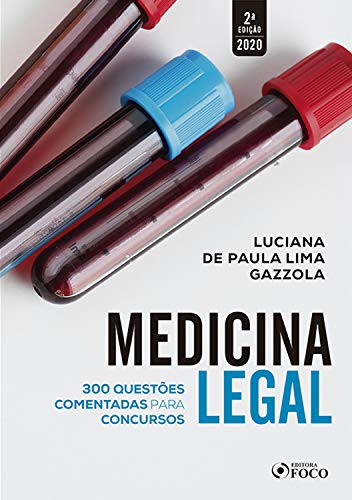 Capa do livro: Medicina legal: 300 questões comentadas para concursos - Ler Online pdf