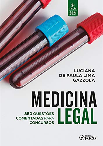 Capa do livro: Medicina Legal: 350 questões comentadas para concursos - Ler Online pdf