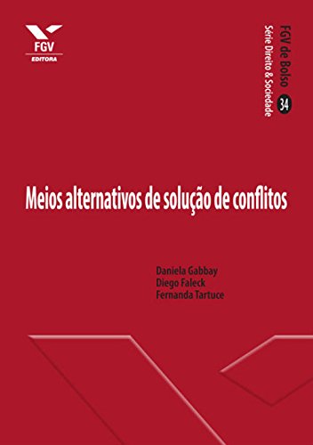 Livro PDF: Meios alternativos de solução de conflitos (FGV de Bolso)