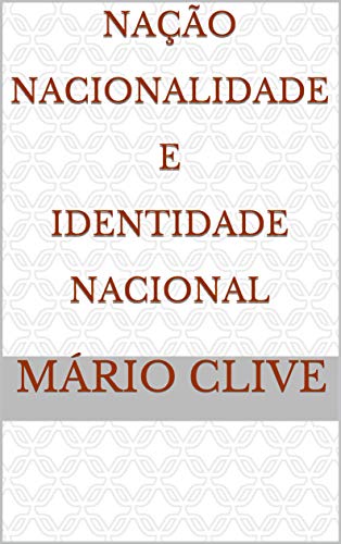 Livro PDF: Nação Nacionalidade e Identidade Nacional