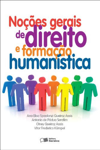 Capa do livro: NOÇÕES GERAIS DE DIREITO E FORMAÇÃO HUMANÍSTICA - Ler Online pdf