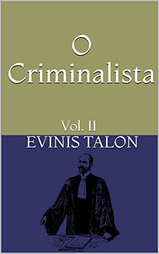 Livro PDF: O Criminalista: Vol. I