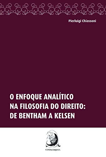 Livro PDF: O enfoque analítico na filosofia do direito:: de Bentham a Kelsen