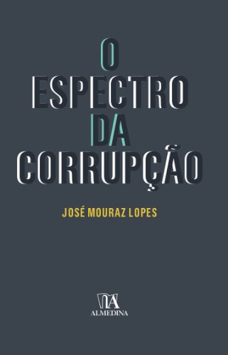 Capa do livro: O Espectro da Corrupção - Ler Online pdf