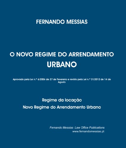 Capa do livro: O NOVO REGIME DO ARRENDAMENTO URBANO - Ler Online pdf